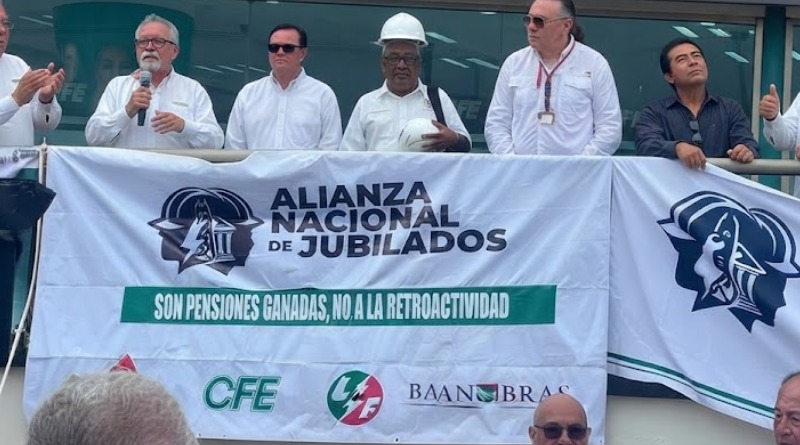 JUBILADOS DE CFE, PEMEX Y AYD SE MOVILIZAN POR PENSIONES